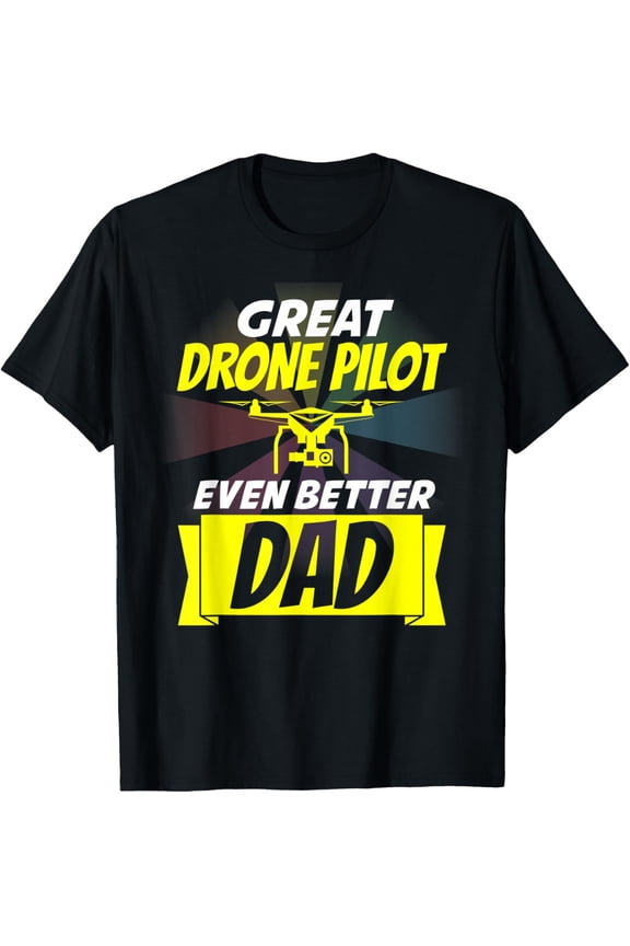 Mens Dad DRONE T Shirt Pilot Gifts for Adults Men Fathers Day men and women can wear, black, white, gifts.