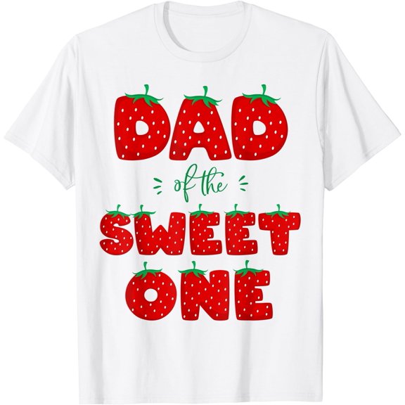 Mens Dad Of The Sweet One Strawberry Birthday Berry First 1St T-Shirt Vintage T-Shirt