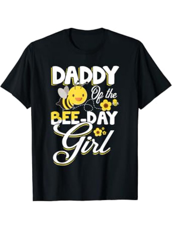 Mens Daddy of The Bee Day Girl Bee Birthday Party Theme T-Shirt