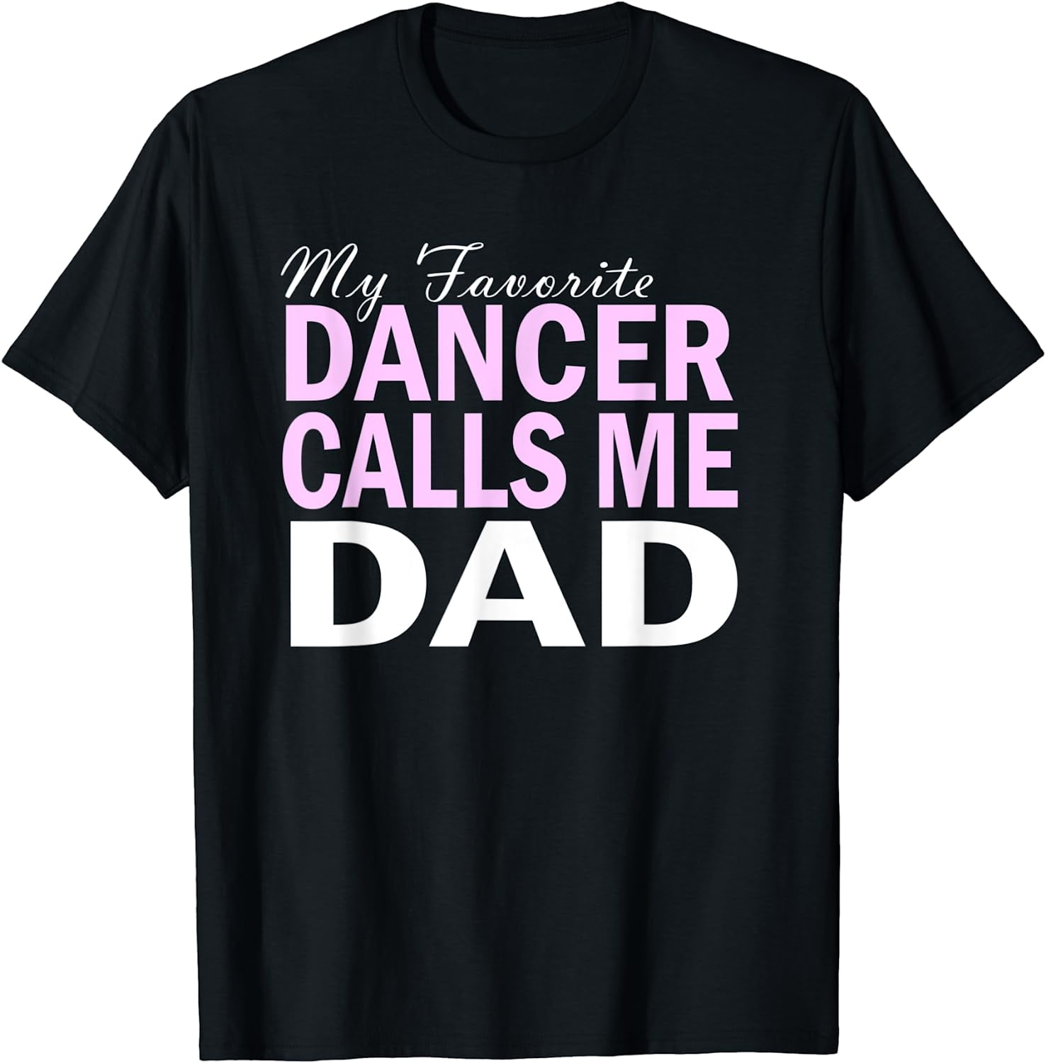 Mens Dance Dad Shirts Dancer Dad