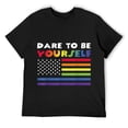 thumbnail image 1 of Mens Dare To Be Yourself Gay Pride Rainbow LGBT US American Flag T-Shirt Black, 1 of 5