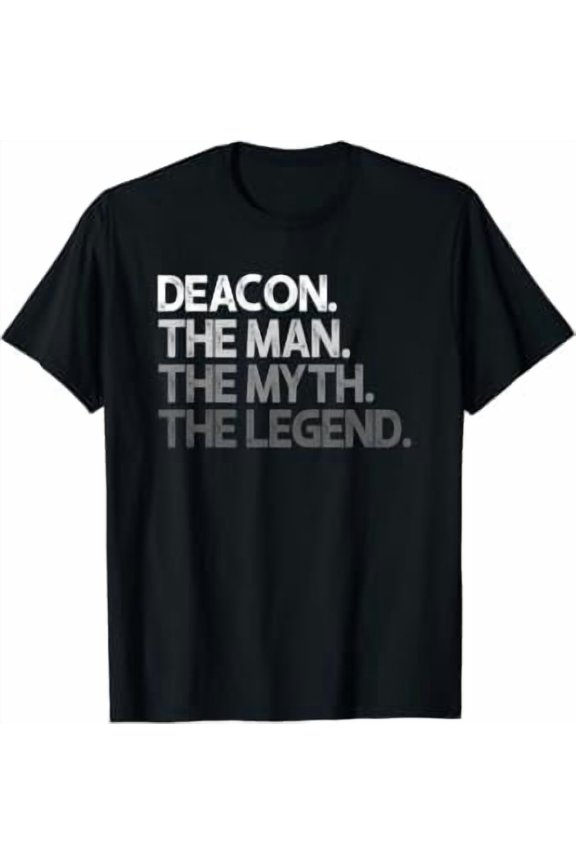 Mens Deacon Gift The Man Myth Legend T-Shirt