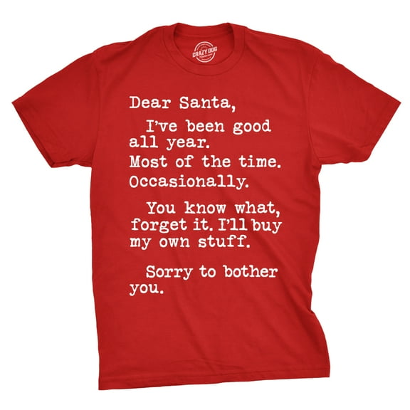 Mens Dear Santa Ill Buy My Own Stuff T shirt Funny Christmas Gift Sarcastic Tee Graphic Tees
