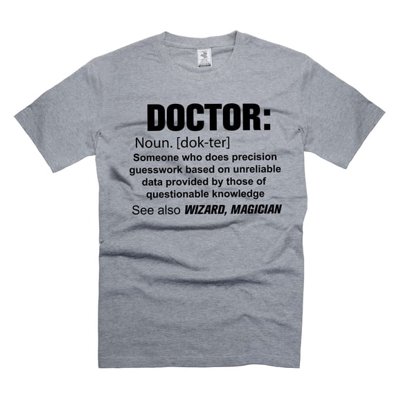 Mens Doctor Definition T-shirt Funny Doctor Shirt Doctor Gift Ideas Men's Doctor Gift (X-Large Grey)