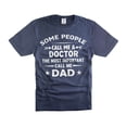 thumbnail image 1 of Mens Doctor shirt People Call Me A Doctor Shirt Most important call me Dad Shirt Doctor Dad Shirts (Medium Navy Blue), 1 of 6