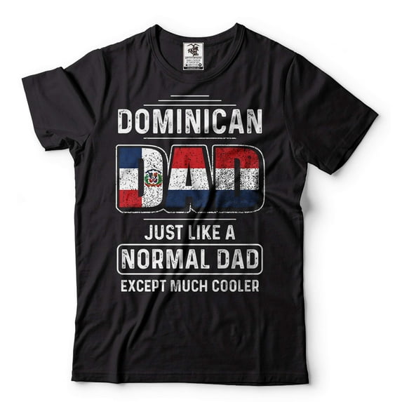 Mens Dominican T-shirt Dominican Dad Shirt Funny Dad Tee Father's Day Gift For Dad Father Daddy
