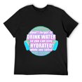 thumbnail image 1 of Mens "Don't Forget To Drink Water While you Suffer" Meme T-Shirt Black 4XL, 1 of 5