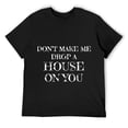 thumbnail image 1 of Mens Don't Make Me Drop A House On You - Halloween Witch T Shirt Black, 1 of 5
