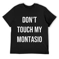 thumbnail image 1 of Mens Don't Touch My Montasio Funny Food Foodie Gift T-Shirt Black, 1 of 5