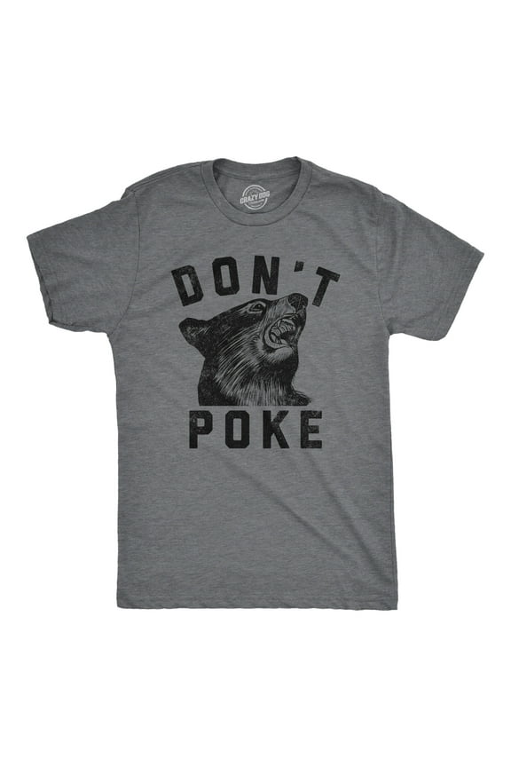 Mens Dont Poke Funny T Shirts Sarcastic Bear Graphic Tee for Men Graphic Tees