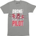 thumbnail image 1 of Mens Drone Pilot - Fun Quadcopter Clothing Accessories Top T-Shirt, 1 of 4