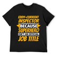thumbnail image 1 of Mens EDDY-CURRENT INSPECTOR Funny Humor Gift T-Shirt Black, 1 of 5