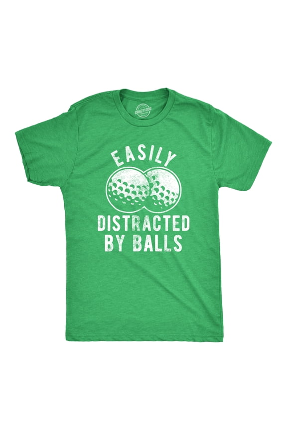 Mens Easily Distracted By Balls T Shirt Funny Golf Ball Putt Novelty Graphic Tee for Guys Graphic Tees