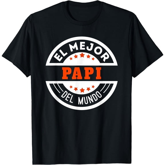 Mens El Mejor Papi Del Mundo Spanish Daddy Father's Day T-Shirt, Unisex T-Shirt