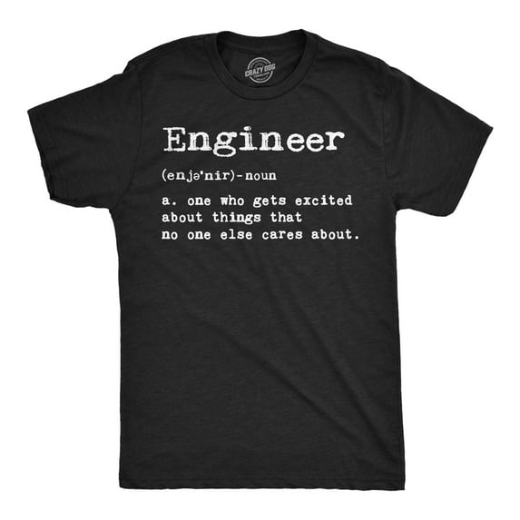 Mens Engineer Definition T Shirt Funny Sarcastic Science Tee Graphic Tees