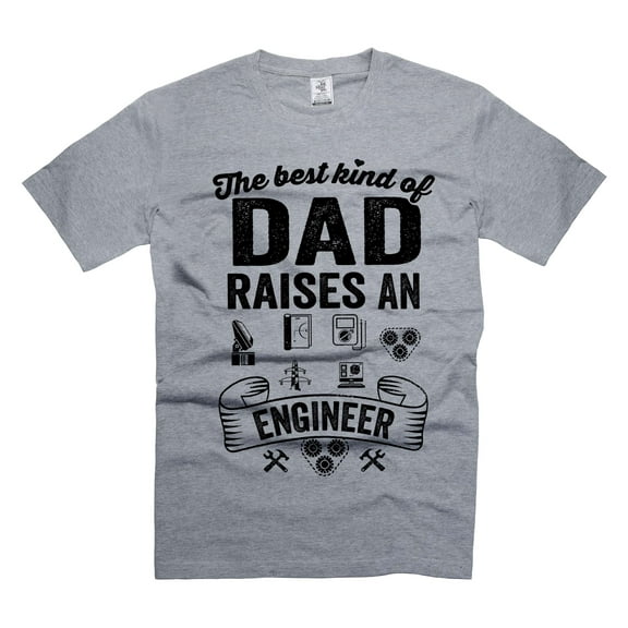 Mens Engineer T-shirt Engineer Dad Shirt Father's Day Engineer Shirt Dad Raises An Engineer Shirt (Small Grey)