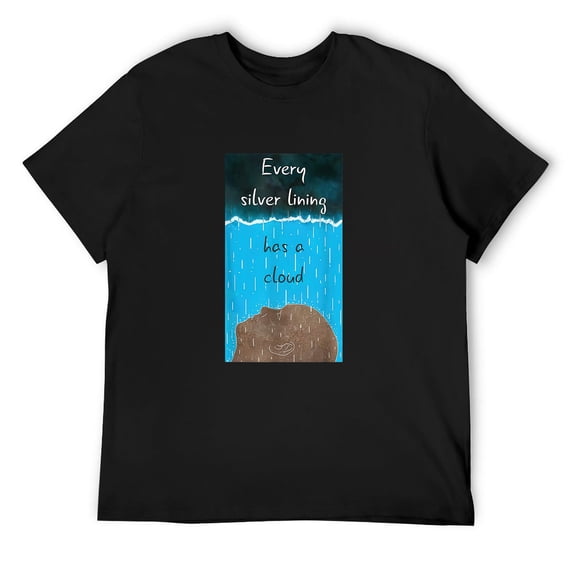 Mens Every silver lining has a cloud proverb pessimist funny T-Shirt Black 4X-Large