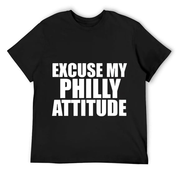 Mens Excuse My Philly Attitude Funny Philadelphia Proud Pride T-Shirt Black