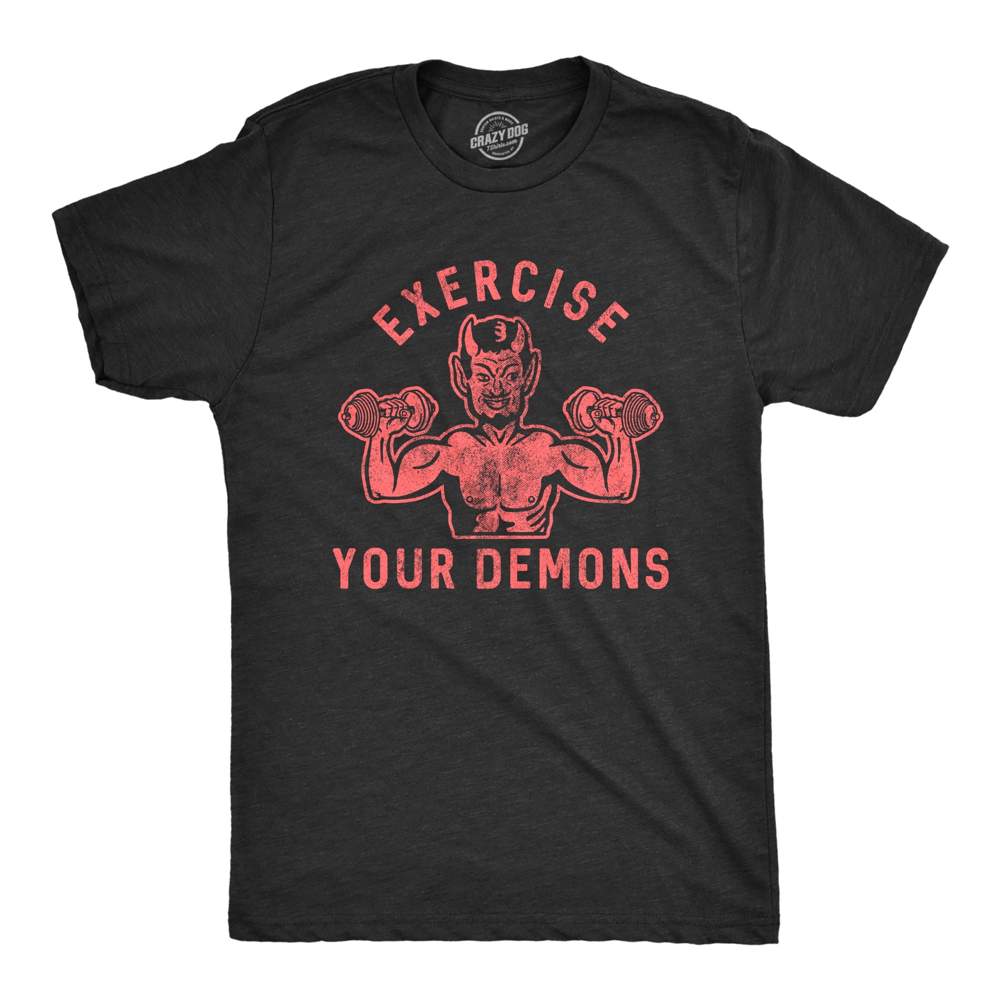 Mens Exercise Your Demons Tshirt Funny Halloween Fitness Workout Devil