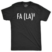 CRAZY DOG T-SHIRTS Mens FA (LA)8 T Shirt Funny Nerdy Math Christmas Carole Graphic Novelty Holiday Tee Graphic Tees