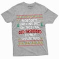 thumbnail image 1 of Mens Family Christmas Movie Inspired Funny Tee Shirt Popular Culture Old Fashioned Christmas Tee (3X-Large Grey), 1 of 6