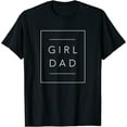 thumbnail image 1 of Mens Father of Girls Proud New Girl Dad Daughter Fathers Day T-Shirt, 1 of 3