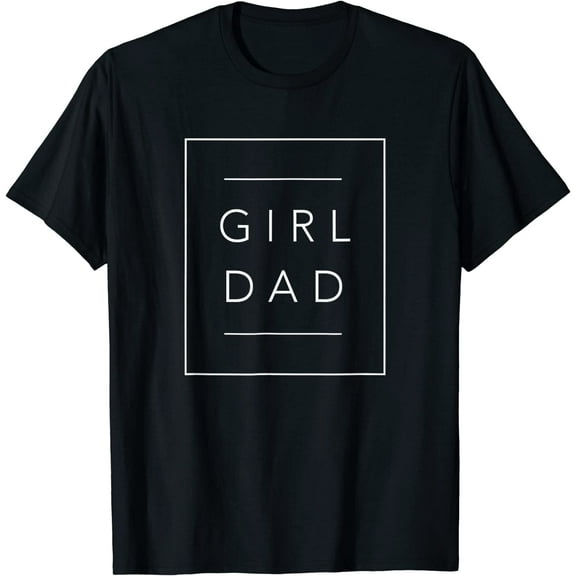 Mens Father of Girls Proud New Girl Dad Daughter Fathers Day T-Shirt
