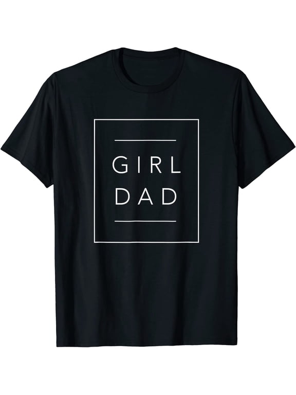 Mens Father of Girls Proud New Girl Dad Daughter Fathers Day T-Shirt