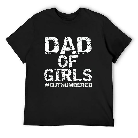 Mens Father's Day Gift from Daughters Dad of Girls #Outnumbered T-Shirt Black M