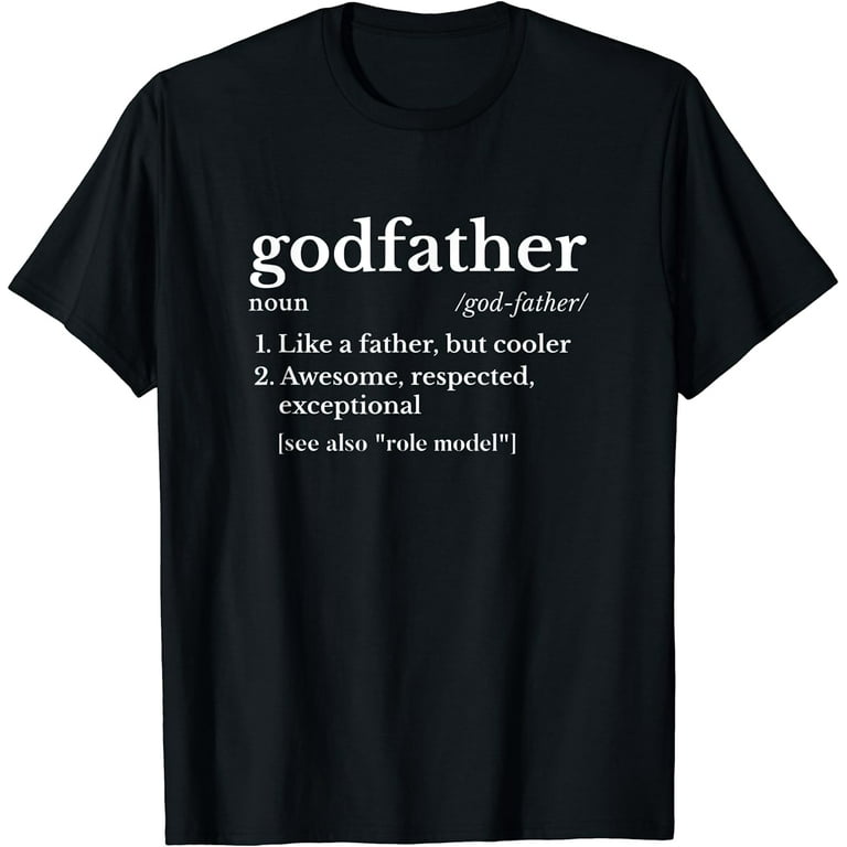 Mens Fathers Day Gift For Godfather Gifts From Godchild Shirt Mens Fathers Day Gift For Godfather Gifts From Godchild Shirt