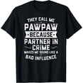 thumbnail image 1 of Mens Fathers Day They Call Me Pawpaw Because Partner In Crime T-Shirt, 1 of 3