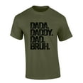 thumbnail image 1 of Mens Fathers Day Tshirt Dada Daddy Dad Bruh Funny Short Sleeve T-shirt-Military Green-xxxl, 1 of 1