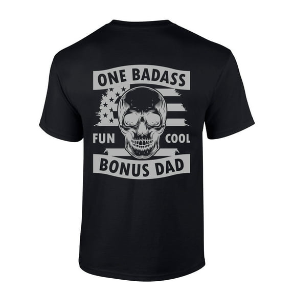Mens Fathers Day Tshirt One Badass Bonus Dad Skull Funny Short Sleeve T-shirt-Black-4xl