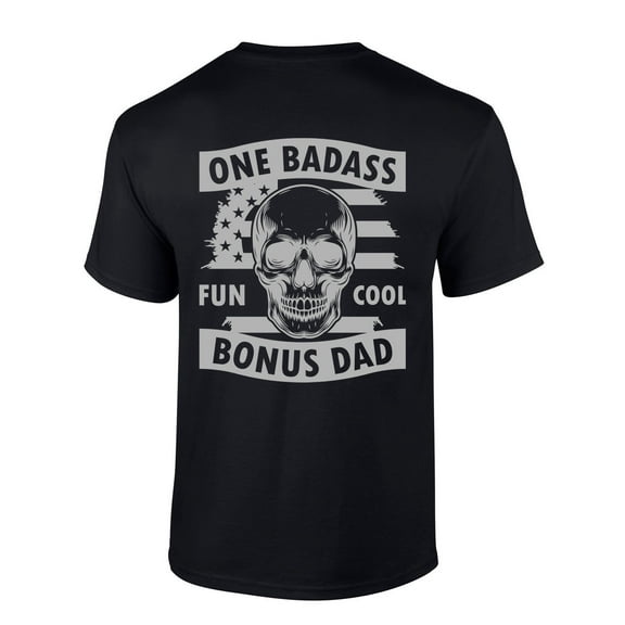 Mens Fathers Day Tshirt One Badass Bonus Dad Skull Funny Short Sleeve T-shirt-Black-xl