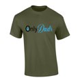 thumbnail image 1 of Mens Fathers Day Tshirt Only Dads Funny Onlydads Short Sleeve T-shirt-Military Green-xxxl, 1 of 1