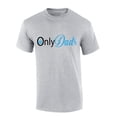 thumbnail image 1 of Mens Fathers Day Tshirt Only Dads Funny Onlydads Short Sleeve T-shirt-Sports Grey-5xl, 1 of 1