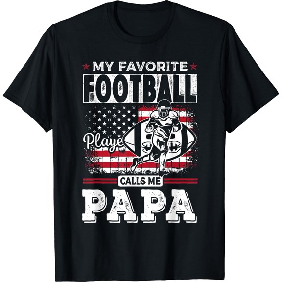 Mens Favorite Football Player Calls Me Papa USA Flag Fathers Day T-Shirt
