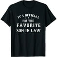 thumbnail image 1 of Mens Favorite Son in Law Funny Gift from Father Mother in Law T-Shirt, 1 of 3