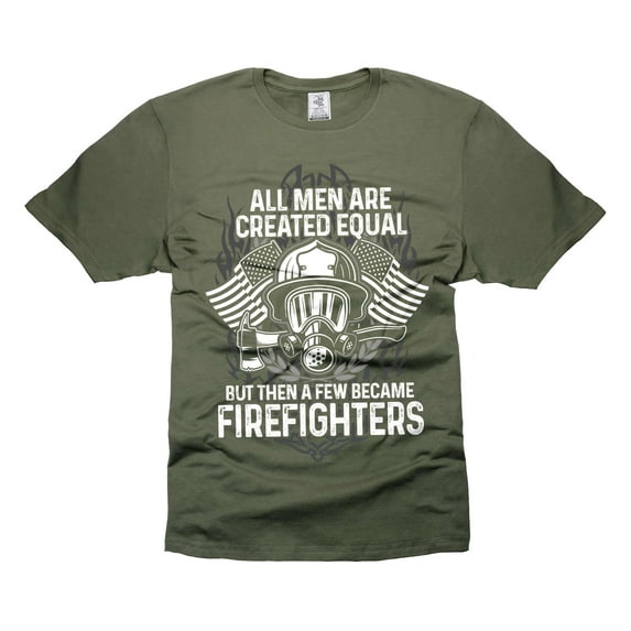 Mens Firefighter T-shirt Firefighter Funny Saying T-Shirt Firefighter Gift Ideas Shirt For Men (4X-Large Military Green)