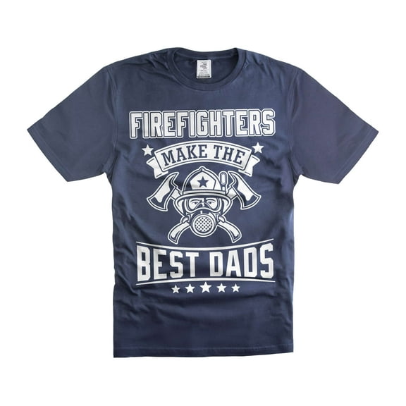 Mens Firefighter T-shirt Firefighters make the best DADS Shirt Father's Day Firefighter Shirt (Medium Navy Blue)