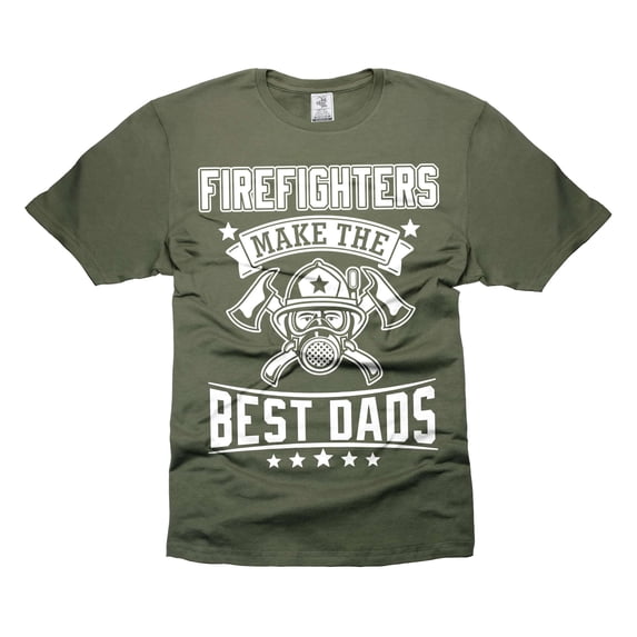 Mens Firefighter T-shirt Firefighters make the best DADS Shirt Father's Day Firefighter Shirt