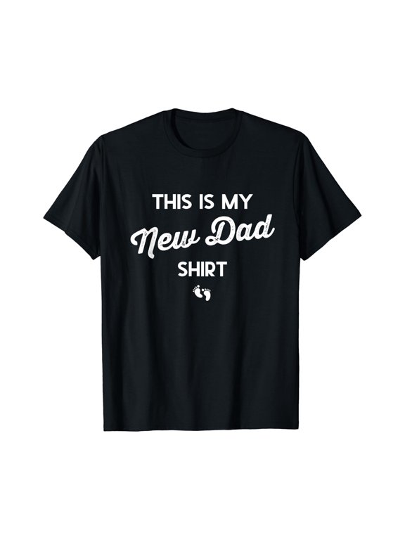 Mens First Time Father Gifts Expecting This Is My New Dad Shirt T-Shirt