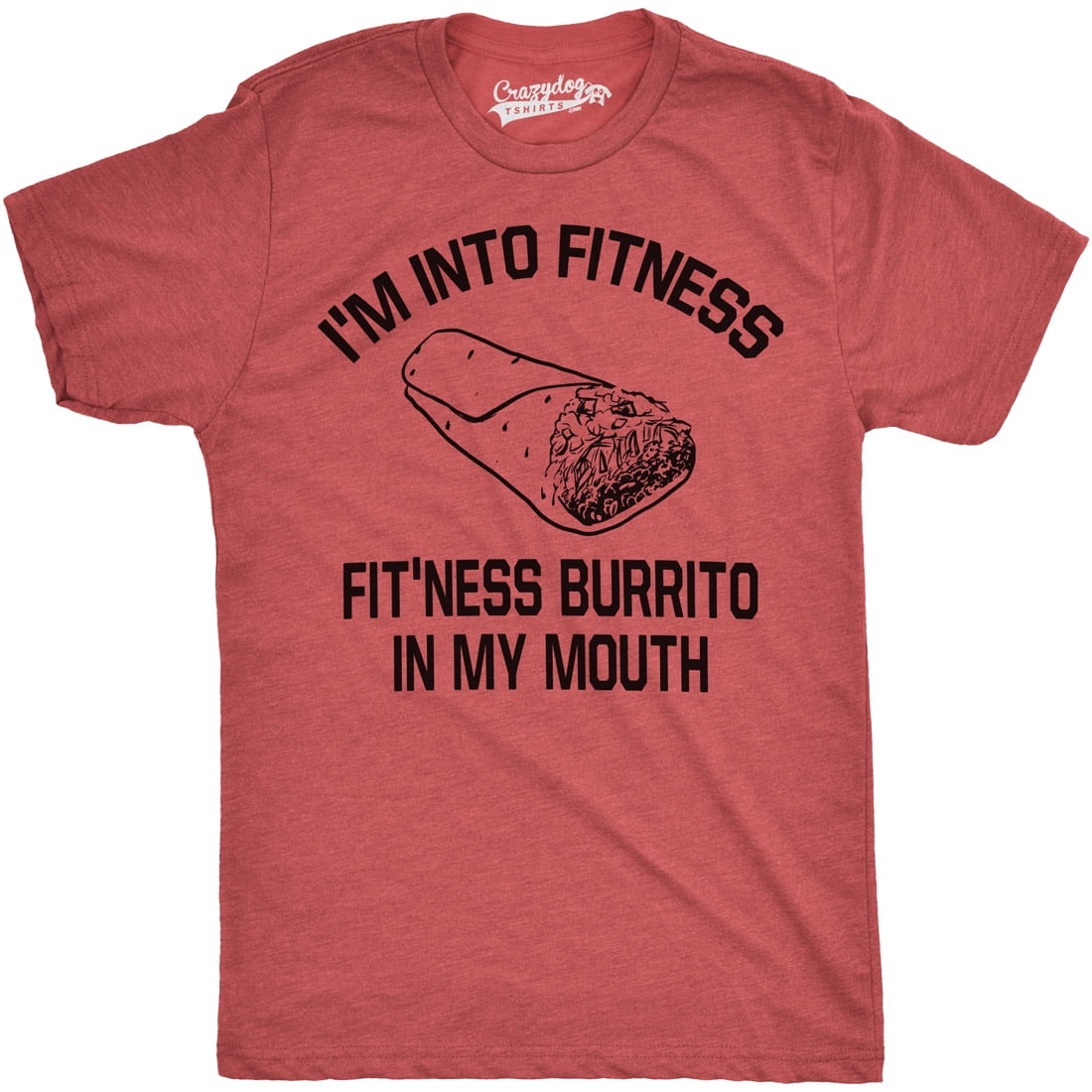 Mens Fitness Burrito Funny Gym T shirt Sarcasm Hilarious Workout ...