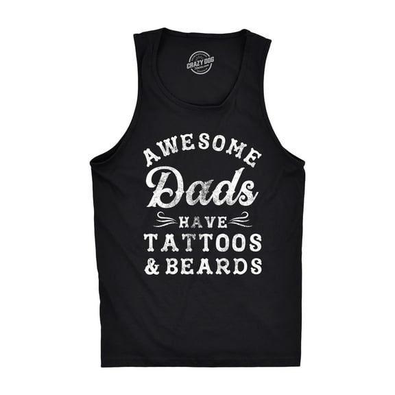 Mens Fitness Tank Awesome Dads Have Tattoos and Beards Tanktop Funny Fathers Day Shirt