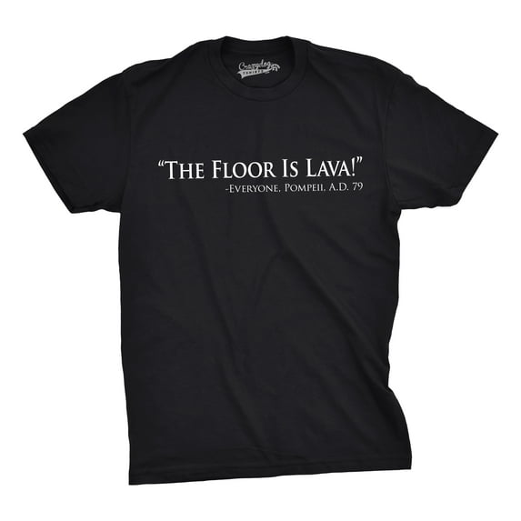 Mens Floor Is Lava Funny T shirts Cool Novelty Jokes Hilarious Nerd T shirt Graphic Tees
