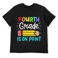 thumbnail image 1 of Mens Fourth Grade Is On Point 2nd Grade Student Teacher Apparel T-Shirt Black, 1 of 5