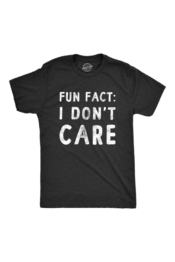 Mens Fun Fact I Don�t Care T Shirt Funny Sarcastic Joke Text Tee for Guys Graphic Tees