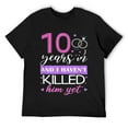 thumbnail image 1 of Mens Funny 10 Years In, I Haven't Killed Him Yet 10th Anniversary T-Shirt Black, 1 of 5