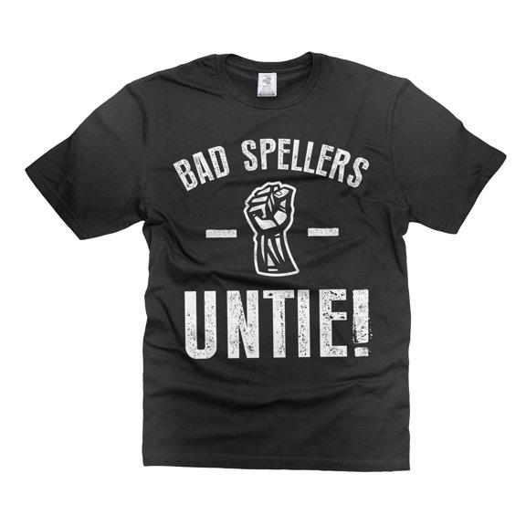 Mens Funny Bad Spellers Untie T-shirt Humor Gifts English Grammar Tee Shirt Funny Saying Tee (Small Black)