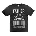 thumbnail image 1 of Mens Funny Bride Father T-shirt Father Of The Bride Shirt Bachelor Party Shirt Wedding Father Shirts, 1 of 6